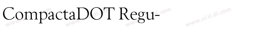 CompactaDOT Regu字体转换